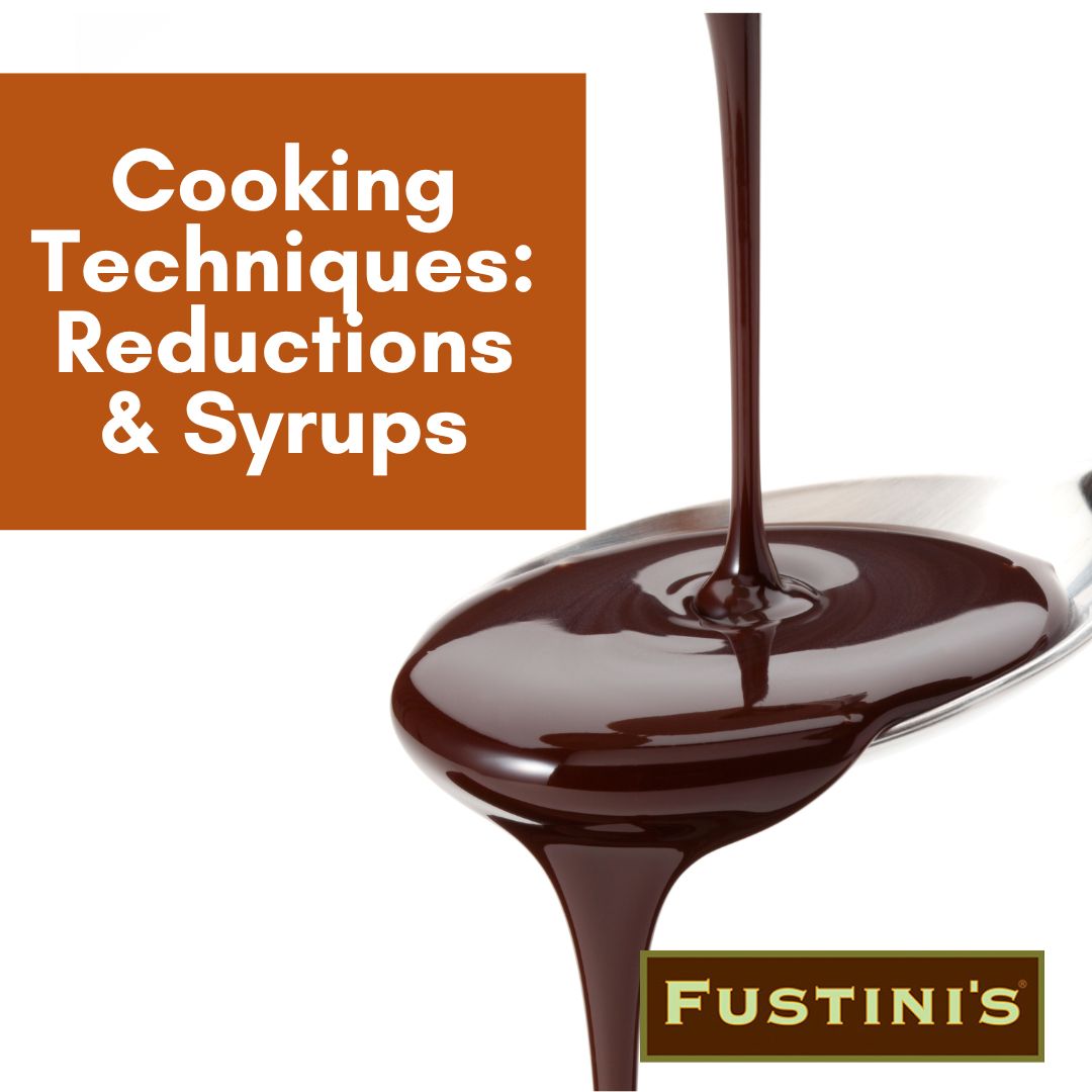 Cooking Techniques: Reductions and Syrups